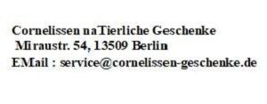 Cornelißen naTierliche Geschenke, Miraustr. 54, 13509 Berlin : EMail : service@cornelissen-geschenke.de