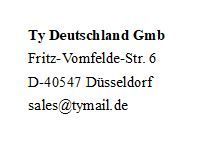 Ty Deutschland Gmb, Fritz-Vomfelde-Str. 6,D- 40547 Düsseldorf, sales@tymail.de