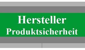 Hersteller - Angaben zur Produktsicherheit