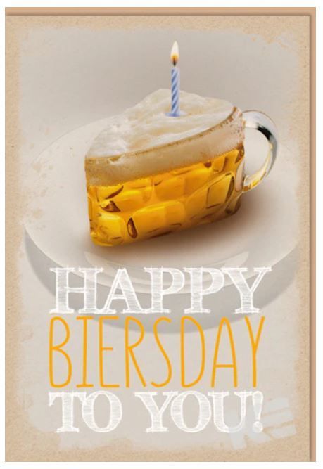 lustige Geburtstagskarte ,  für Männer - Geburtstag Karte - Motiv: Happy Biersday - Geburtstag, Druckmotiv, Karton, mit Innendruck, Bier, Torte, Kerze -KE Glückwunschkartenverlag