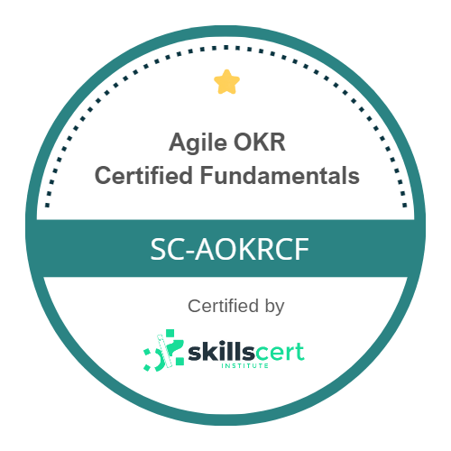 Agile OKR Certified Fundamentals SC-AOKRCF