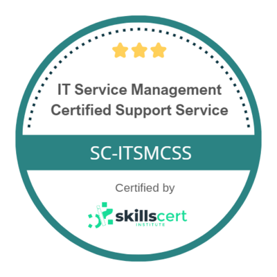 IT Service Management Certified Support Service SC-ITSMCSS