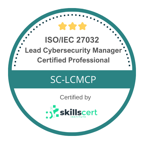 ISO/IEC 27032 Lead Cybersecurity Manager Certified Professional SC-LCMCP