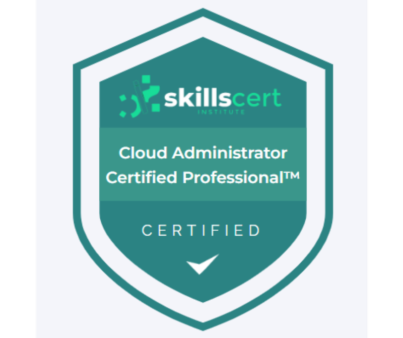 Cloud Administrator Certified Professional™