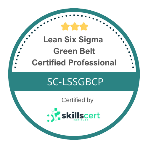 Lean Six Sigma Green Belt Certified Professional SC-LSSGBCP