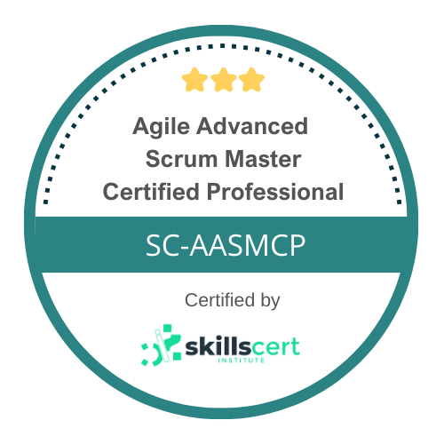 Agile Advanced Scrum Master Certified Professional SC-AASMCP