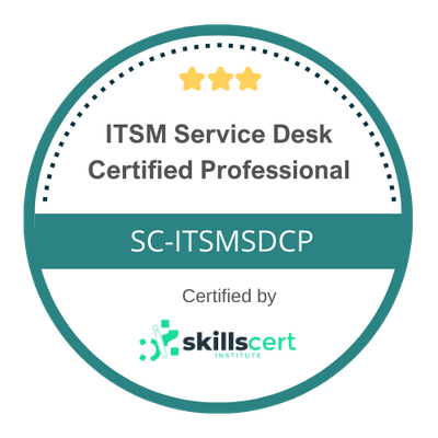 ITSM  Service Desk Certified Professional  SC-ITSMSDCP