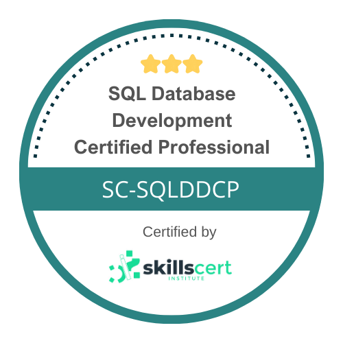 SQL Database Development Certified Professional SC-SQLDDCP SQL Database Development Certified Professional SC-SQLDDCP