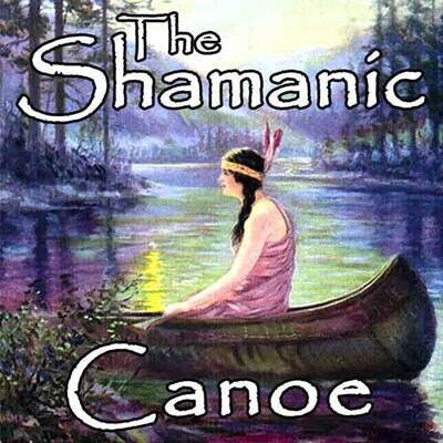 SHAMANIC CANOE, Feb. 2nd 7:30 PM with Rev. John Drinkard
