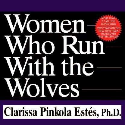 &quot;WOMEN WHO RUN WITH WOLVES&quot; CIRCLE:  begins Tuesday Nov. 4th, 12 PM Noon, with Rev. Peggy Kelleher