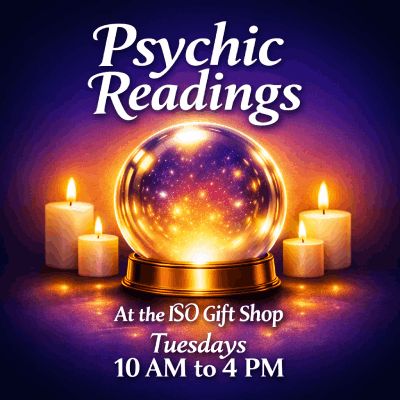 PSYCHIC READING, at the GIFT SHOP, Tuesdays from 10 AM to 4 PM