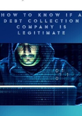 How to Know if a Debt Collection Company is Legitimate