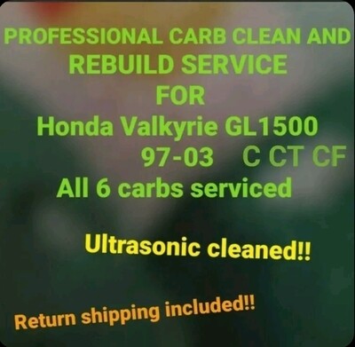 97-03 Honda Valkyrie GL1500C CT CF Professional Carb Clean and Rebuild Service -All 6 carbs serviced