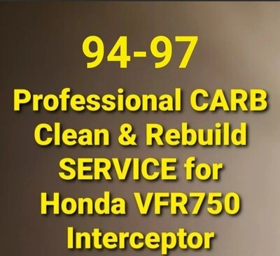 94-97 Honda VFR750 Interceptor Professional Carb Clean and Rebuild Service