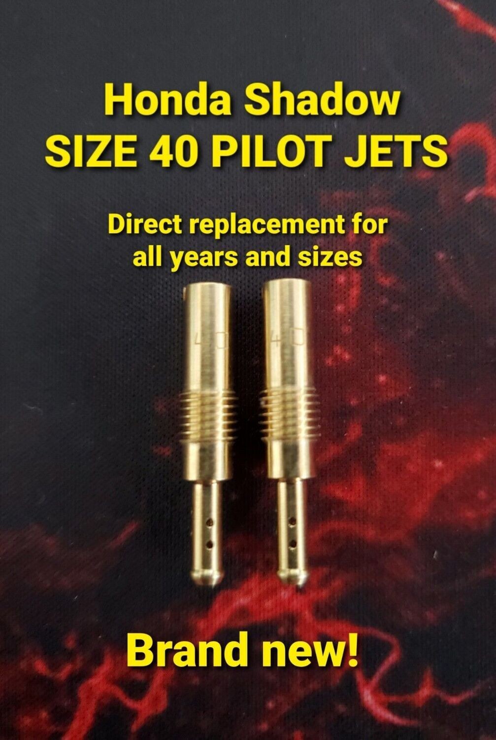83-07 Honda Shadow SIZE 40 PILOT JETS VT 500 600 700 750 800 1100 Slow Jets VTWIN NT650 PC800