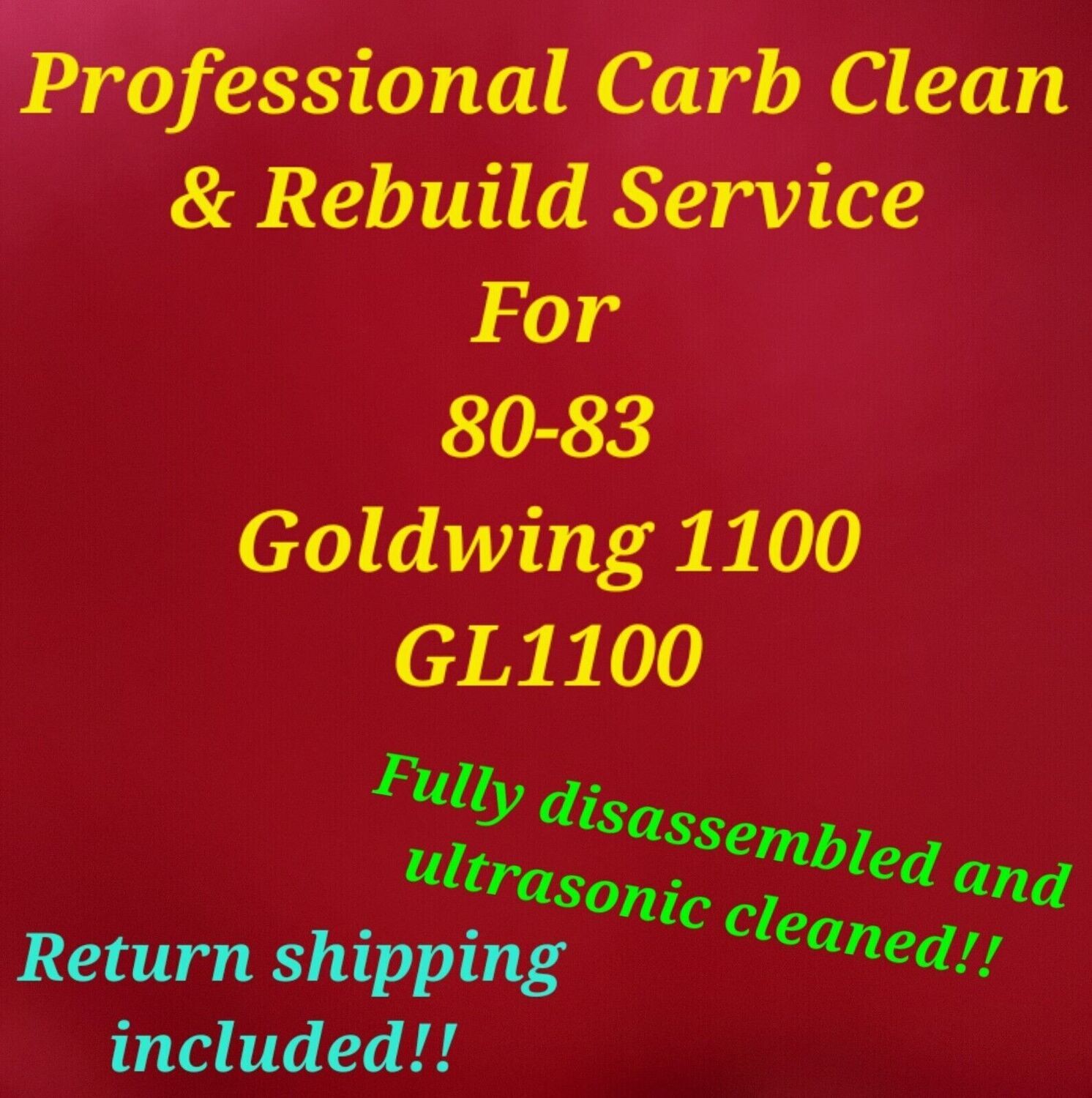 80-83 Honda Goldwing 1100 Professional Carb clean &amp; rebuild service GL1100