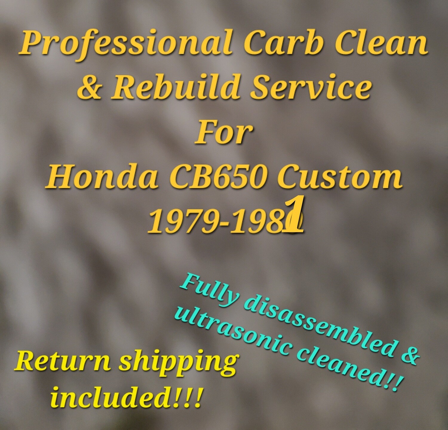 79-81 Honda CB650 Professional Carb clean &amp; rebuild service CB650C