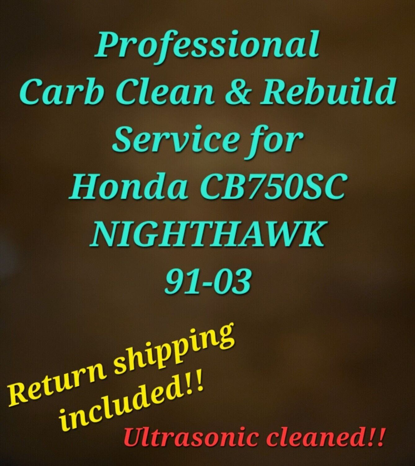 91-03 CB750SC NIGHTHAWK Professional Carb Clean &amp; Rebuild Service for Honda 750