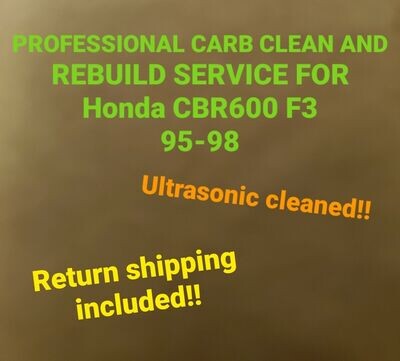 95-98 Honda CBR600F3 CBR 600F3 Professional carb clean &amp; rebuild service