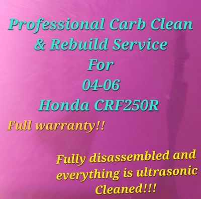 04-06 Honda CRF250R Professional Carb Clean &amp; Rebuild service