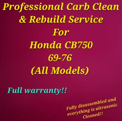 69-76 Honda CB750 Professional Carb clean &amp; rebuild service CB750 - All Models!!