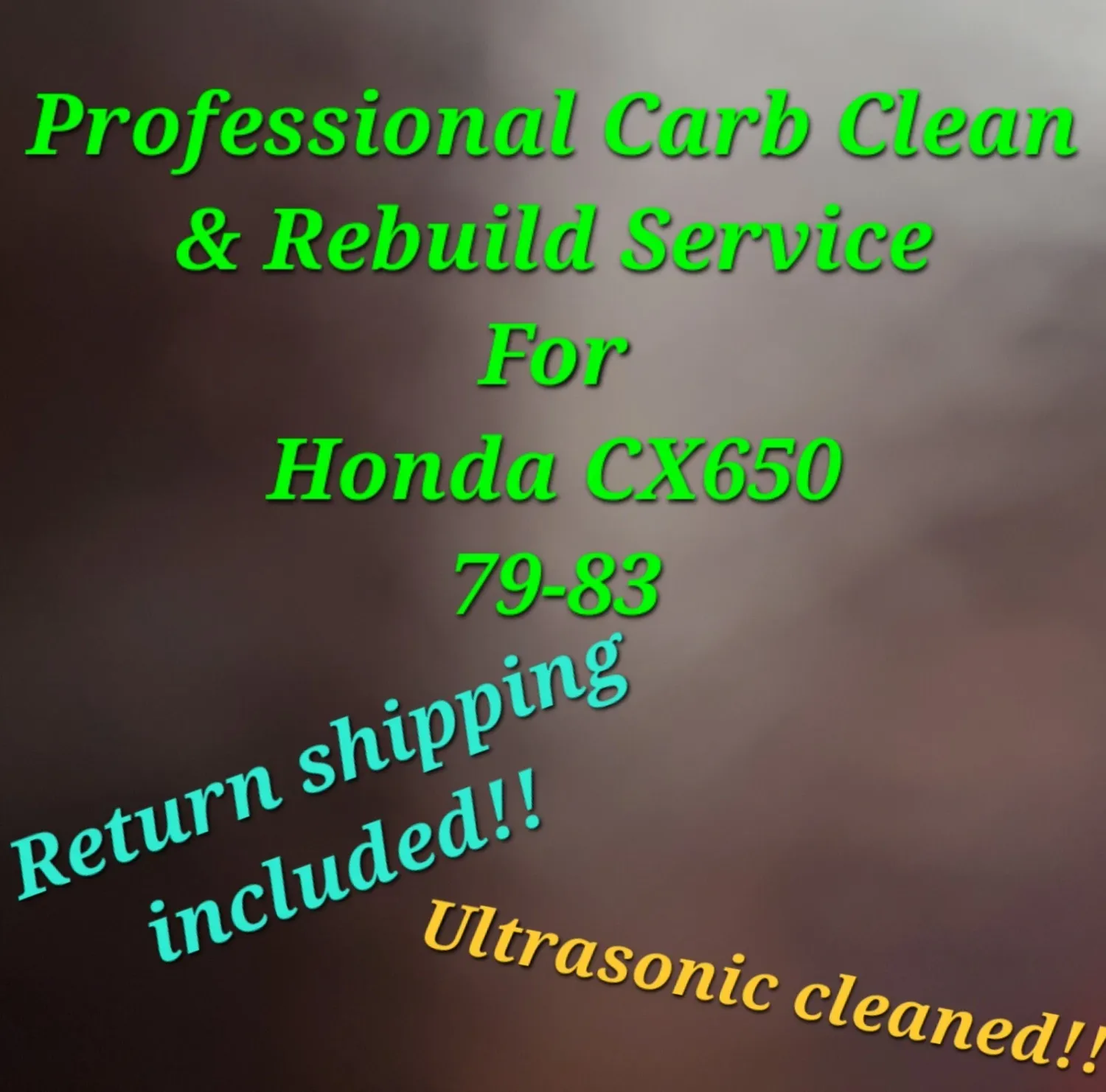 78-83 Honda CX650 Professional Carb clean and rebuild service CX650 ALL Models
