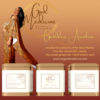 Goddess Awaken (Womb Goddess) - God Medicine Formulation