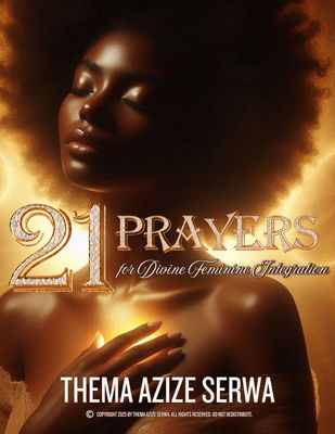 21 Prayers for Divine Feminine Integration Ebook