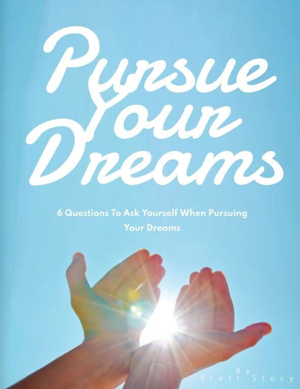 FREE PDF Download - 6 Questions to Ask Yourself When Pursuing Your Dreams!