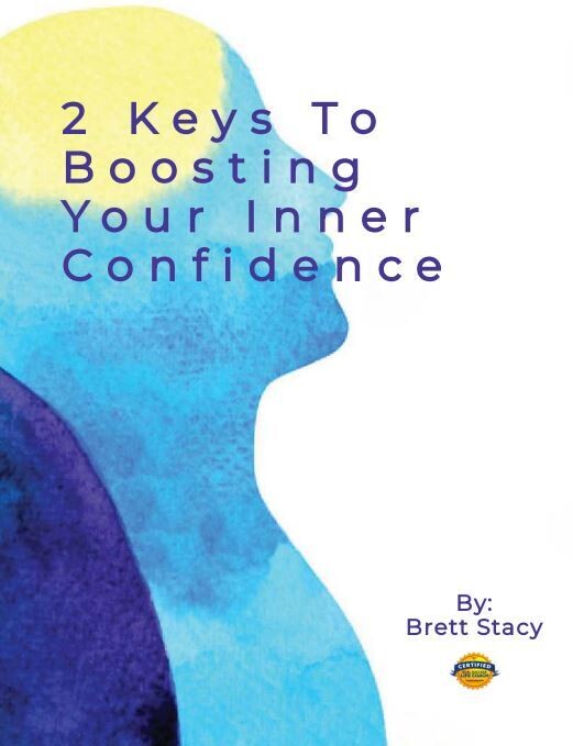 FREE PDF Download - 2 Keys to Boosting Your Inner Confidence!