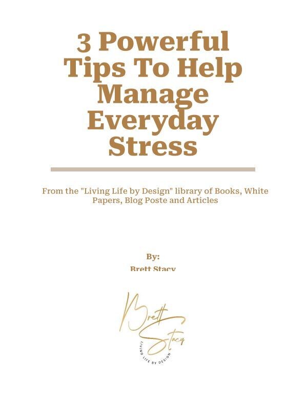 FREE PDF Download - 3 Powerful Tips To Help Manage Everyday Stress FREE PDF Download - 3 Powerful Tips To Help Manage Everyday Stress