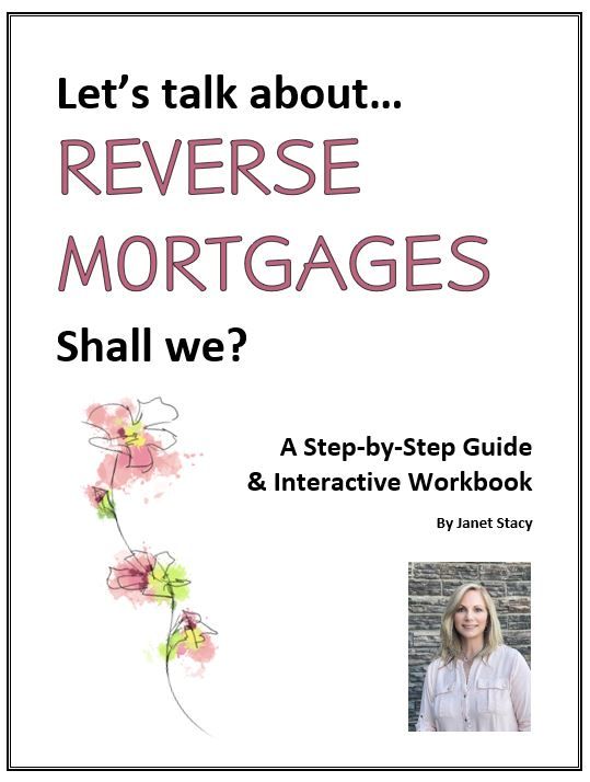 FREE DOWNLOAD - "Let's Talk Reverse Mortgages, Shall We?"