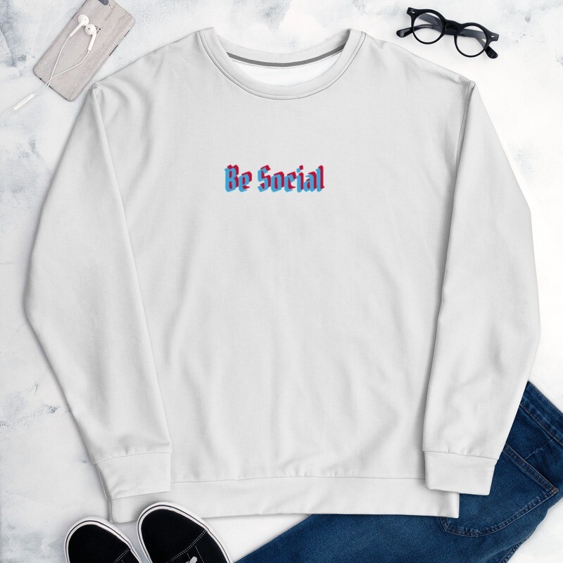 Be Social - Sweatshirt