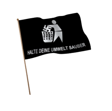 Stockfahne Halte Deine Umwelt Sauber