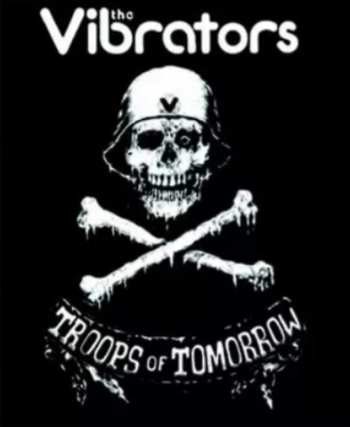 the Vibrators Troops Of Tomorrow - patch