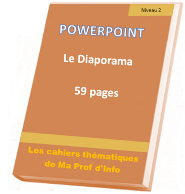 POWERPOINT - Le diaporama