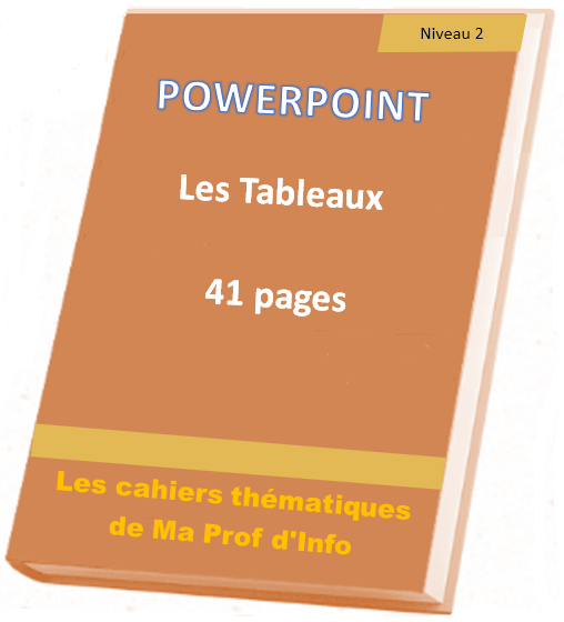 POWERPOINT - Tableaux et feuilles de calcul