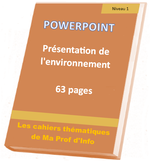 POWERPOINT - Présentation et méthode de travail