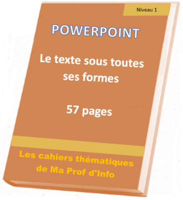 POWERPOINT - Le texte sous toutes ses formes