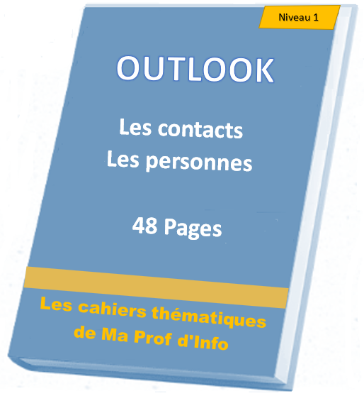 OUTLOOK - Les contacts ou personnes