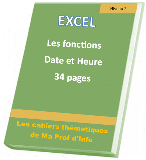 EXCEL - Calculs et fonctions DATE et HEURE