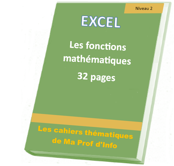 EXCEL - Les fonctions mathématiques