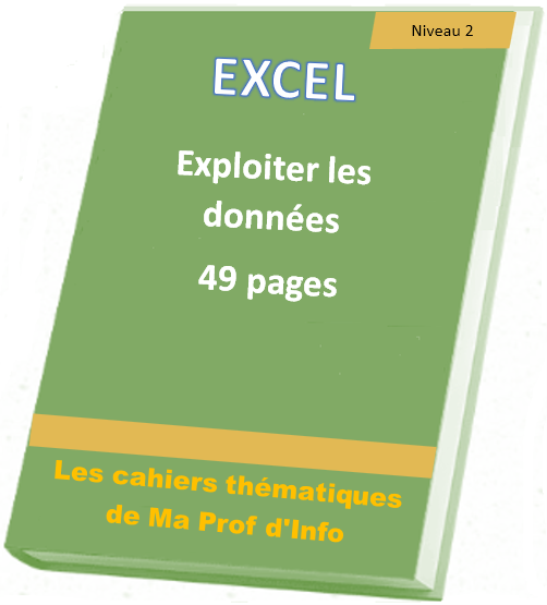 EXCEL - Exploiter les données