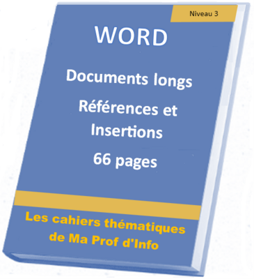 WORD - Documents longs - Références et Insertions