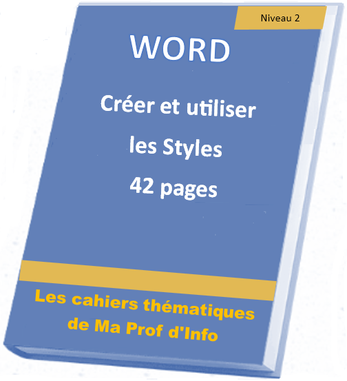 WORD - Créer et utiliser les styles