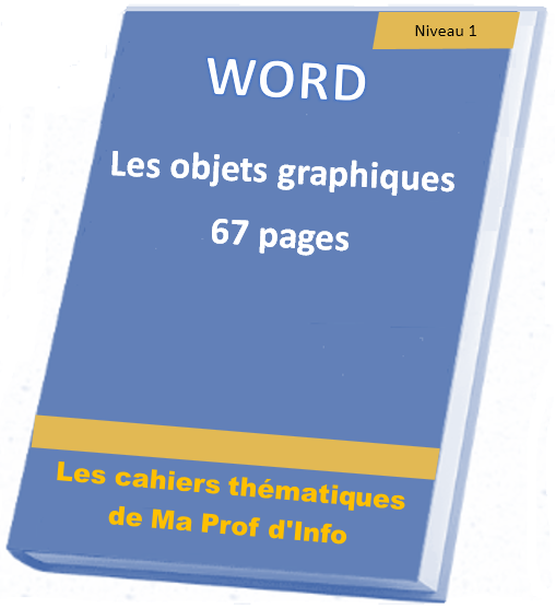 WORD - Les objets graphiques
