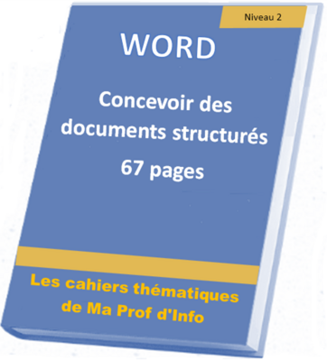 WORD - Concevoir des documents structurés