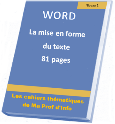 WORD - Formater et embellir le texte