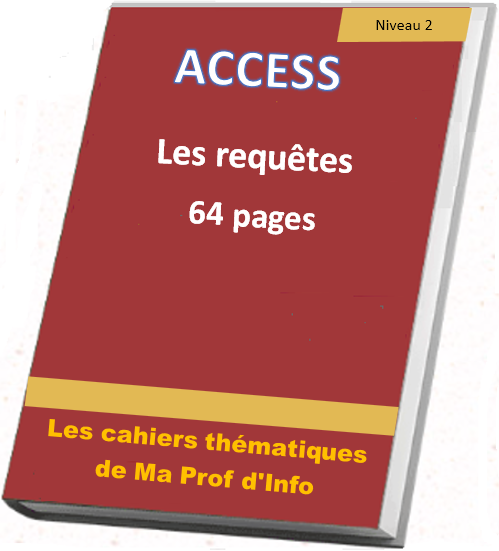 ACCESS - Les requêtes