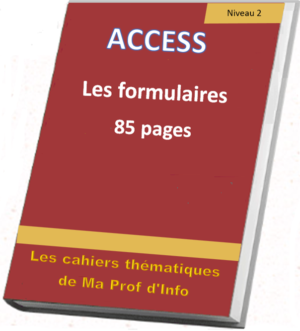 ACCESS - Les formulaires